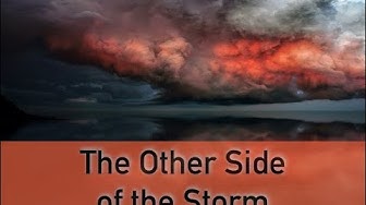 The Other Side of the Storm