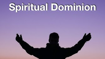 Spiritual Dominion